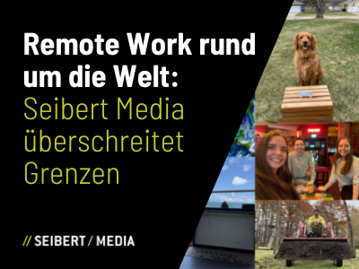 Remote Work Seibert Media Artikelbild