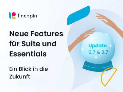Neue Features für Linchpin Intranet Suite und Essentials: Ein Blick in die Zukunft